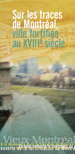 Sur les traces de Montréal, ville fortifiée au XVIIIe siècle