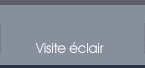 Visite éclair