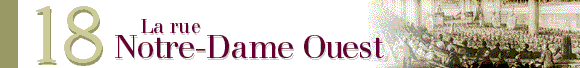 La rue Notre-Dame Ouest